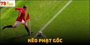 Những sai lầm phổ biến khi chơi kèo phạt góc